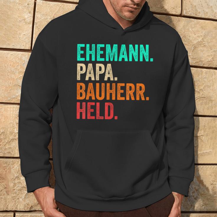 Builder Dad Husband Father's Day House Building Builder Kapuzenpullover Lebensstil