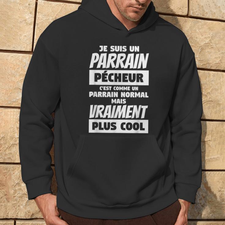 Sweat à Capuche Humour Pêcheur - "Je Suis Un Parrain Pêcheur Cool" - Cadeau Drôle Pour Tonton, Parrain, Fan De Pêche