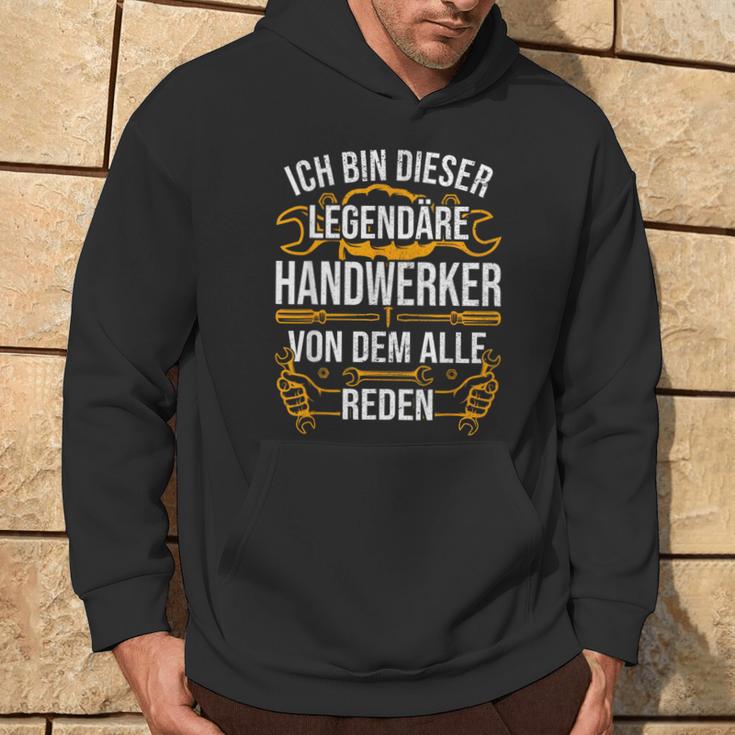 Craftsman Ich Bin Dieser Legendäre Handwerker Man Kapuzenpullover Lebensstil