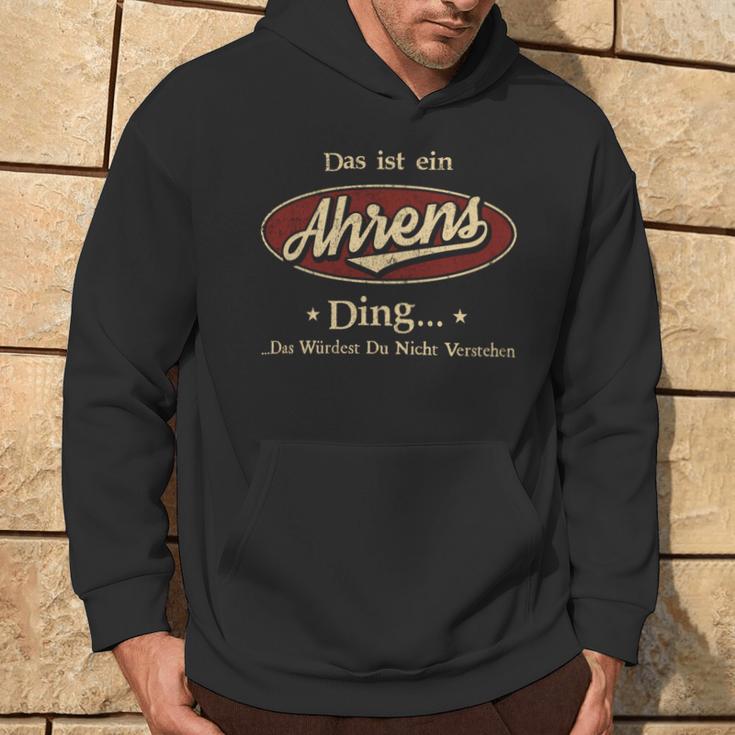 Das Ist Ein Ahrens Ding Das Würdest Du Nicht Verstehen Ahrens Name Kapuzenpullover Lebensstil