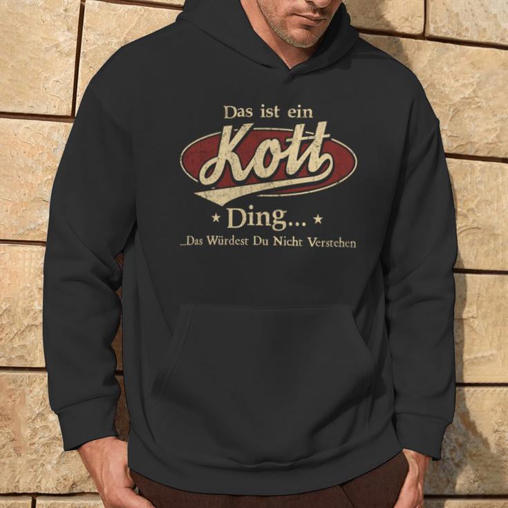 Das Ist Ein Kott Ding Das Würdest Du Nicht Verstehen Kott Name Kapuzenpullover Lebensstil