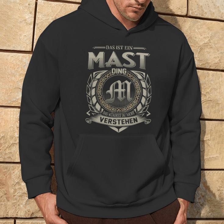 Das Ist Ein Mast Ding Mast Name Kapuzenpullover Lebensstil