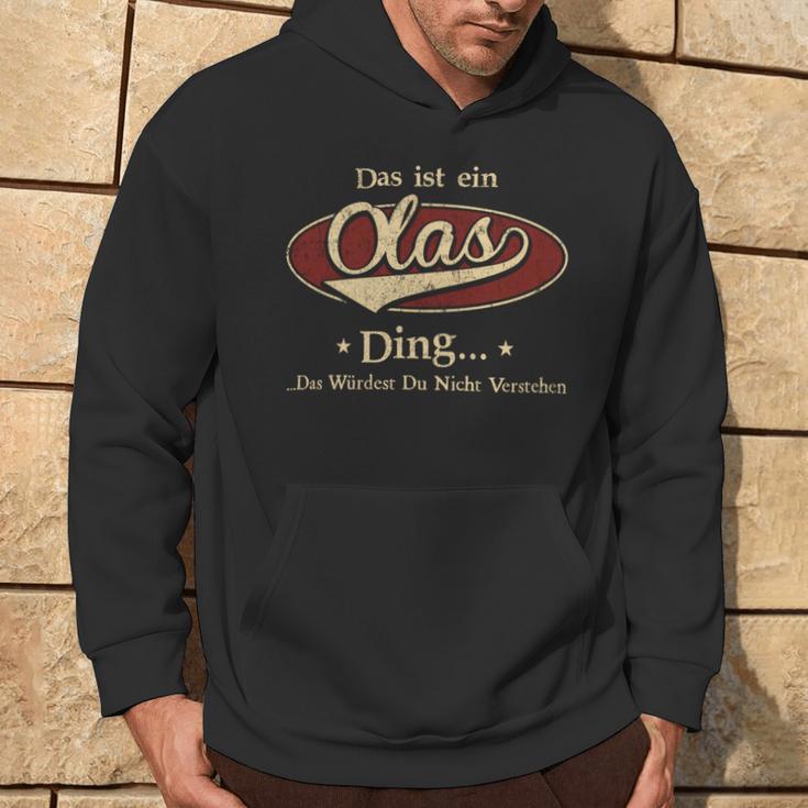 Das Ist Ein Olas Ding Das Würdest Du Nicht Verstehen Olas Name Kapuzenpullover Lebensstil