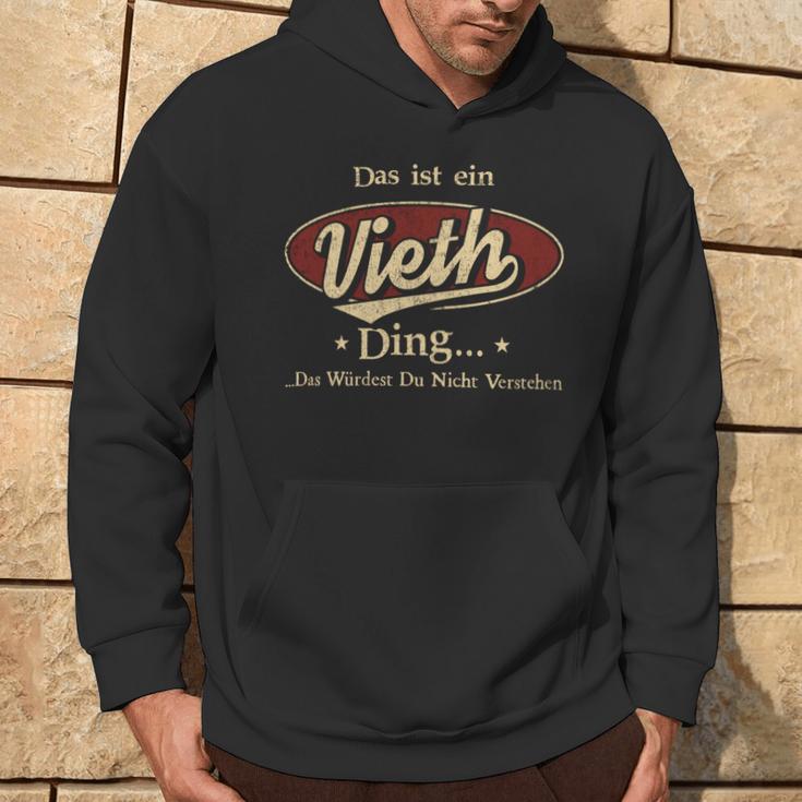 Das Ist Ein Vieth Ding Das Würdest Du Nicht Verstehen Vieth Name Kapuzenpullover Lebensstil