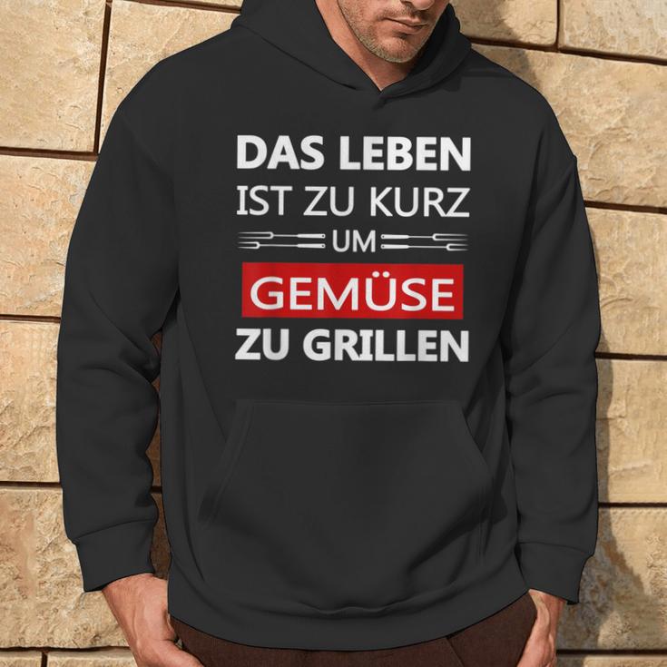 Das Leben Ist Zu Kurz Um Gemüsezu Grill Life Is Too Kapuzenpullover Lebensstil