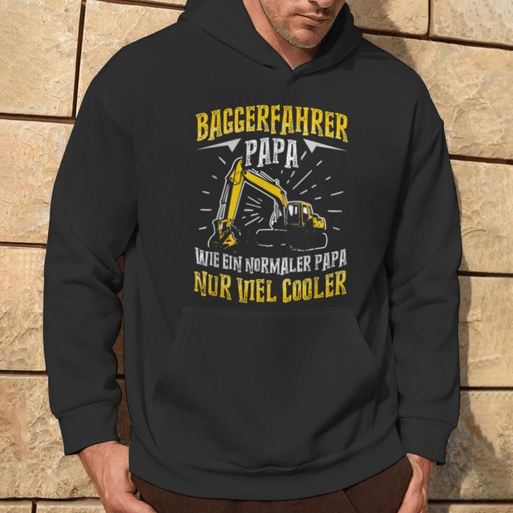 Digger Driver Dad Construction Machine Digger Driver Slogan Kapuzenpullover Lebensstil