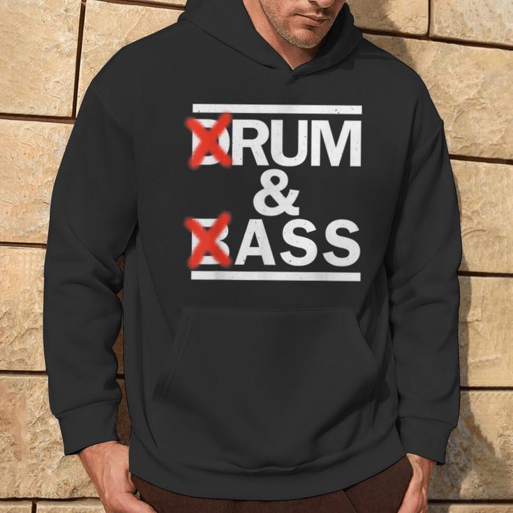 Drum & Bass Rum & Ass Rave Party Edm Dj House Music Kapuzenpullover Lebensstil