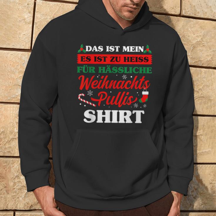 Es Ist Zu Heiss Für Ussliche Weihnachts Kapuzenpullover Lebensstil