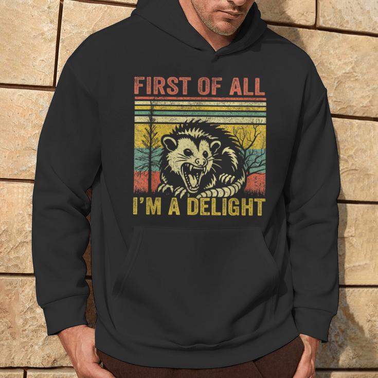 First Of All I'm A Delight Kapuzenpullover Lebensstil