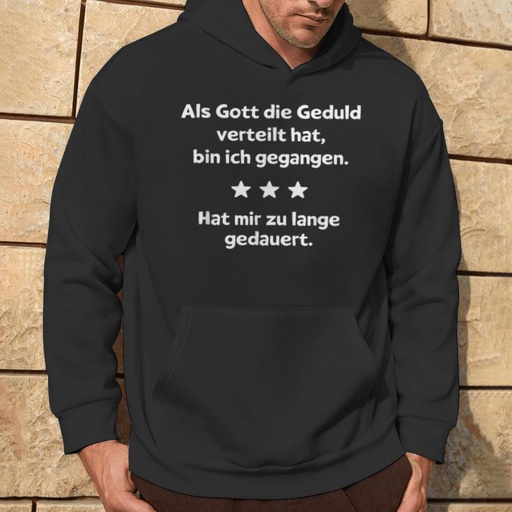 With Slogan Als Gott Die Geduldertrend Kapuzenpullover Lebensstil