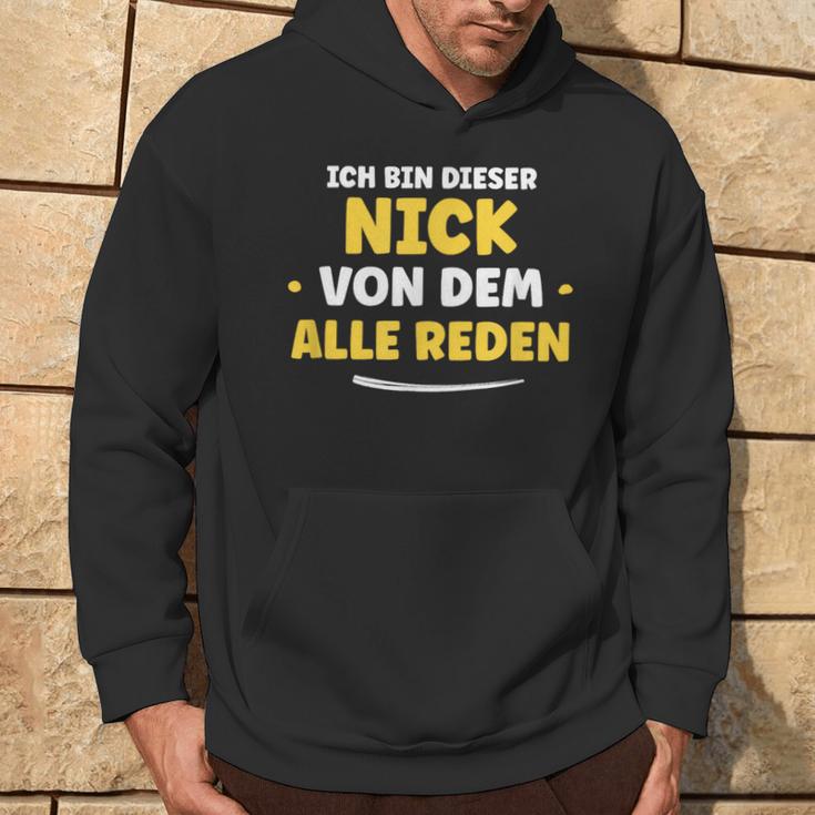 Ich Bin Dieser Nick Ich Bin Dieser Kapuzenpullover Lebensstil