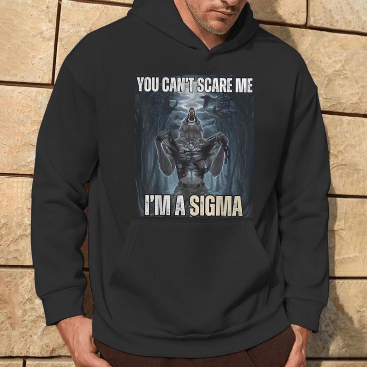 Ich Bin The Sigma Du Kannst Mich Nicht Erschrecken Wolf Meme Alpha Kapuzenpullover Lebensstil