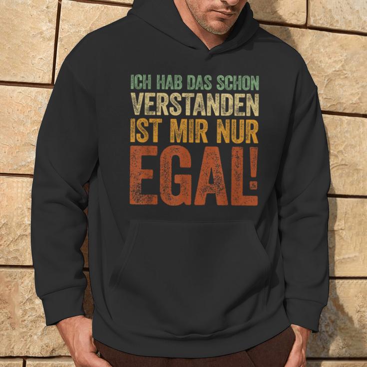 Ich Hab Das Schonerstanden Ist Mir Nur Egal Kapuzenpullover Lebensstil