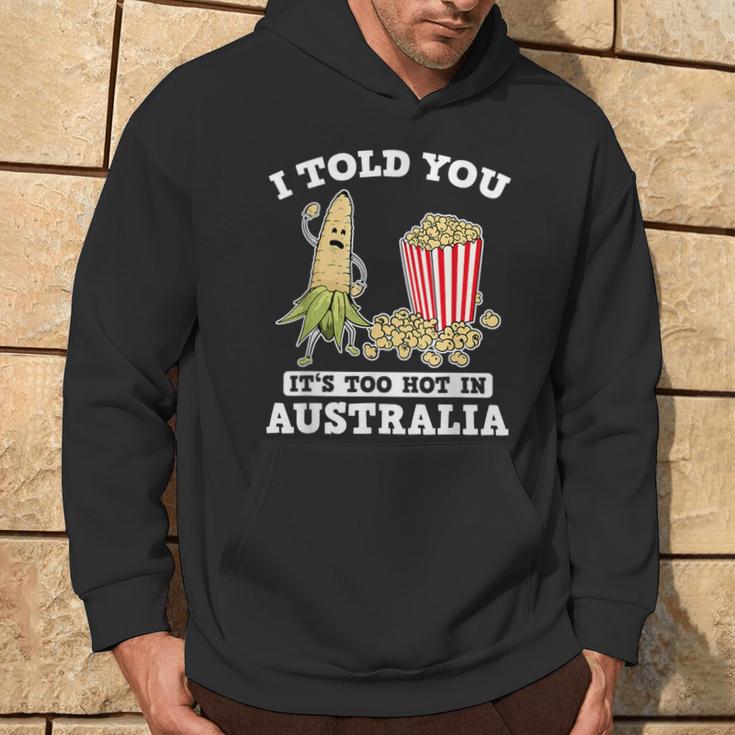 Ich Habe Dir Gesagt Ein Roadtrip Durch Australien Souvenir Popcorn Witz Reisen Kapuzenpullover Lebensstil