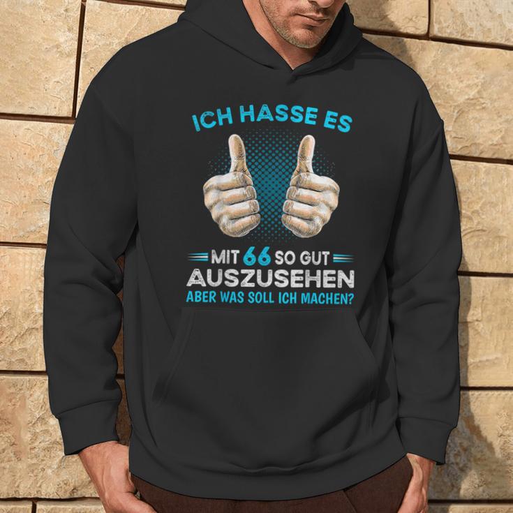 Ich Hasse Es Mit 66 So Gut Aussehen Was Soll Ich Machen Kapuzenpullover Lebensstil