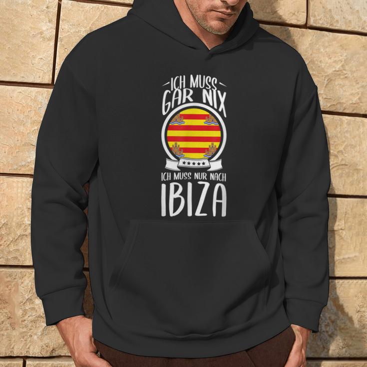 Ich Muss Gar Nix Ich Muss Nur After Ibiza Holiday Travel Kapuzenpullover Lebensstil