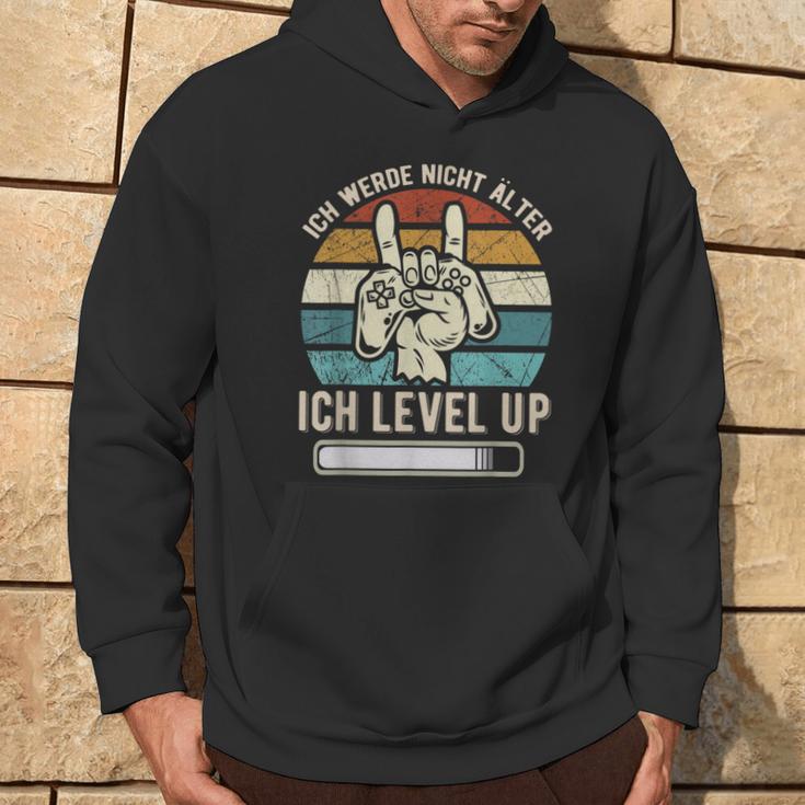 Ich Werde Nicht ÄlderIch Level' Up Birthday Game Kapuzenpullover Lebensstil