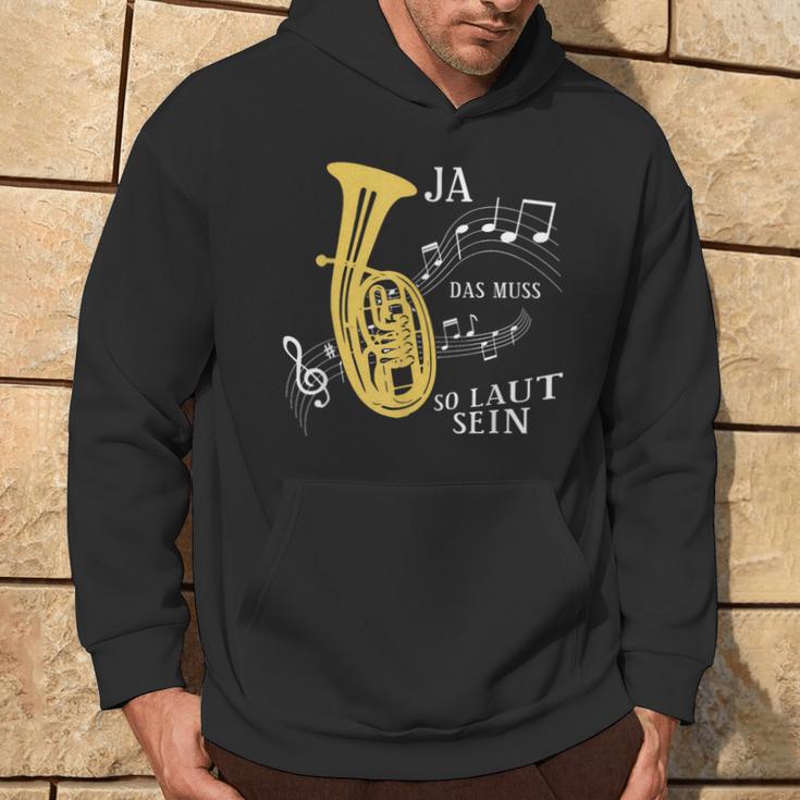 Ja Das Muss So Laut Sein Brass Instrument Tenor Horn Trumpet Kapuzenpullover Lebensstil