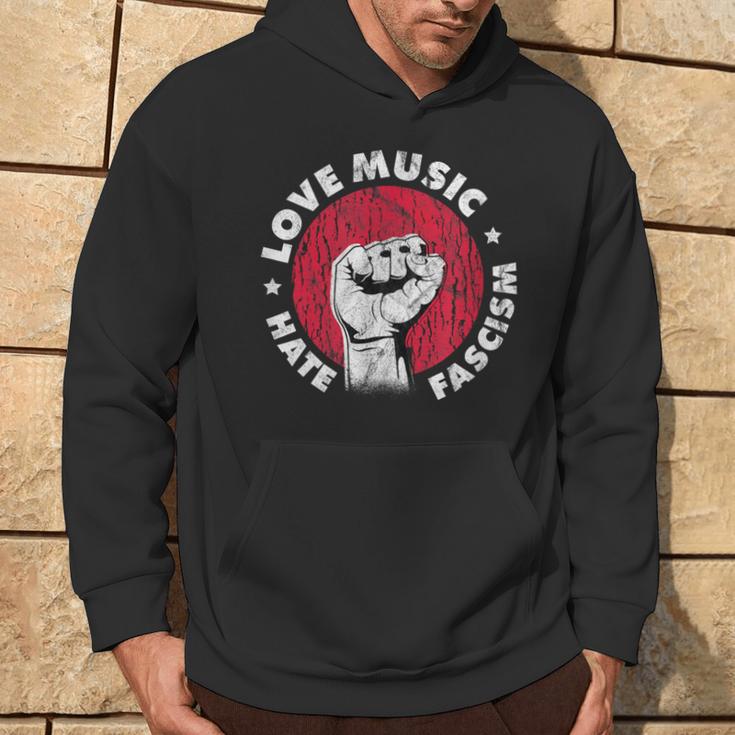 Love Music Hate Fascism Against Nazis Against Right Kapuzenpullover Lebensstil