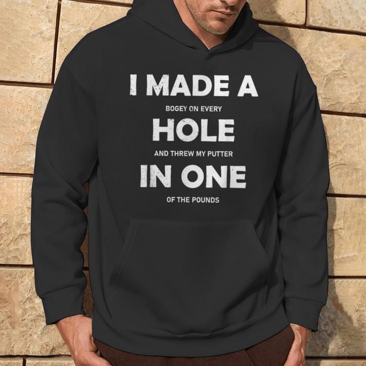 I Made A Hole In One Golf Player Court S Kapuzenpullover Lebensstil