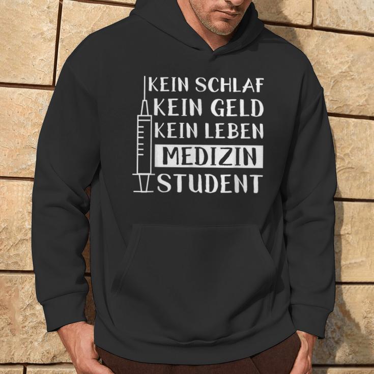 Medical Student Saying Medicine Student Study Kapuzenpullover Lebensstil