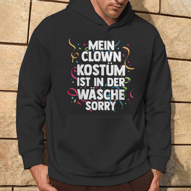 Mein Clown Kostüm Ist In Der Wäsche Carnival Kapuzenpullover Lebensstil