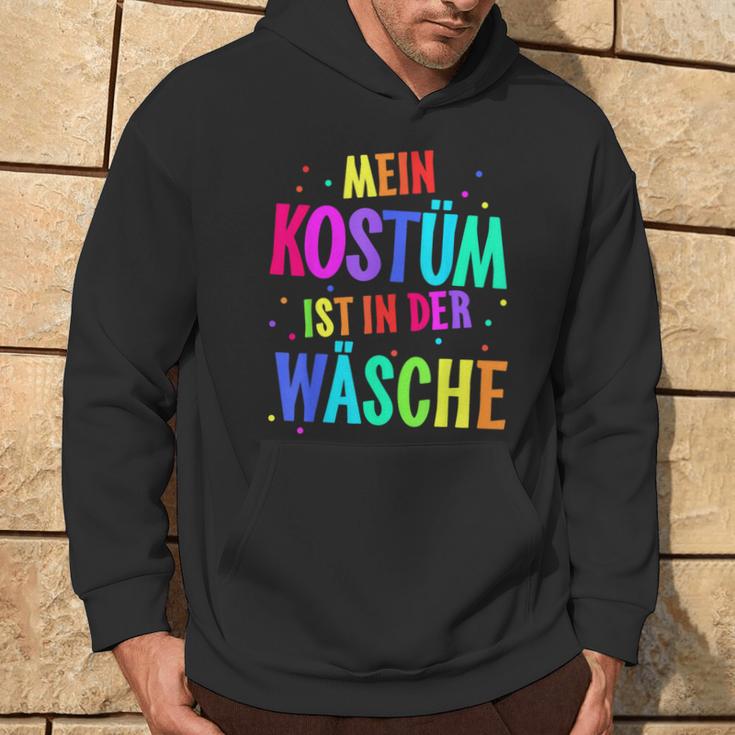 Mein Kostüm Ist In Der Wäsche My Costume Is Kapuzenpullover Lebensstil