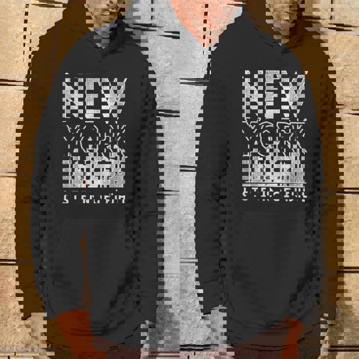 New York Ist Ein Gefühl New York Kapuzenpullover Lebensstil