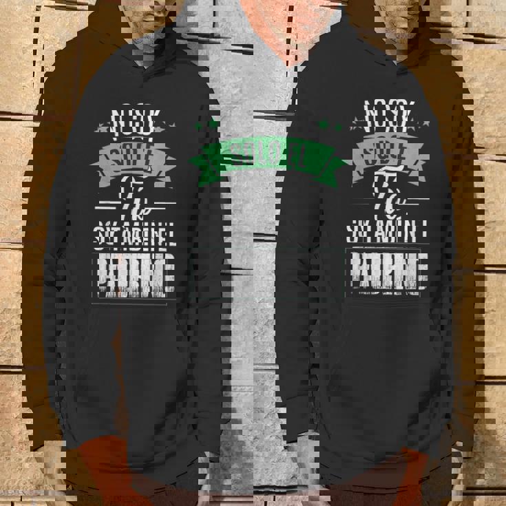 No Soy Solo El Tío Soy También El Padrino Sudadera Estilo de vida