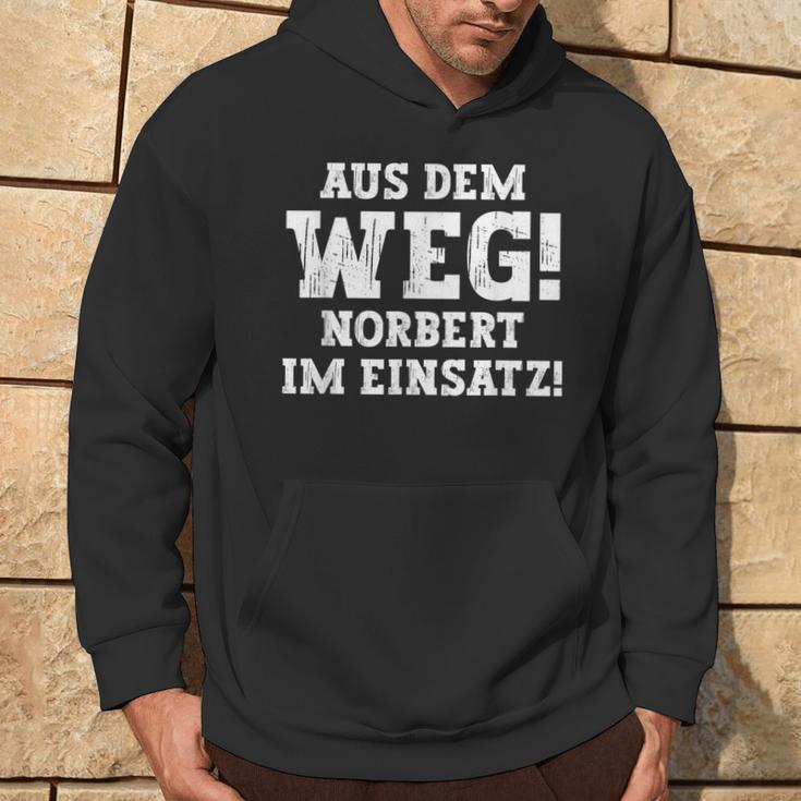 Norbert Saying Aus Dem Weg First Name Norbert Kapuzenpullover Lebensstil