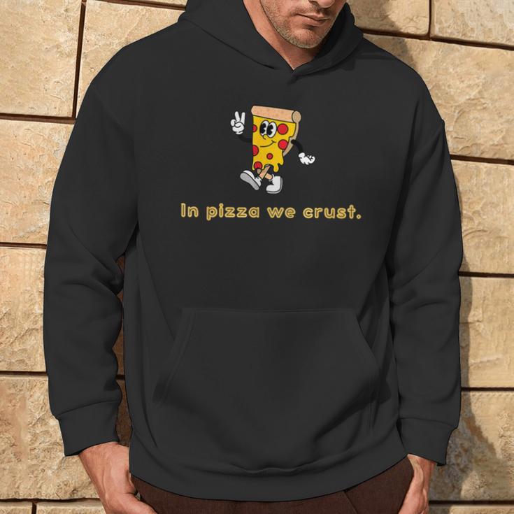 In Pizza We Crust Retro Pizza Illustration Kapuzenpullover Lebensstil