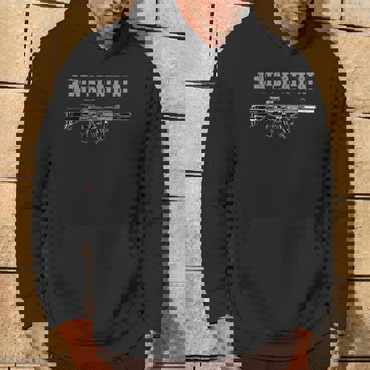 Rat-A-Tat Tat M-4 Ar-15 Rifle Gun Amantes De Pistola Sudadera Estilo de vida