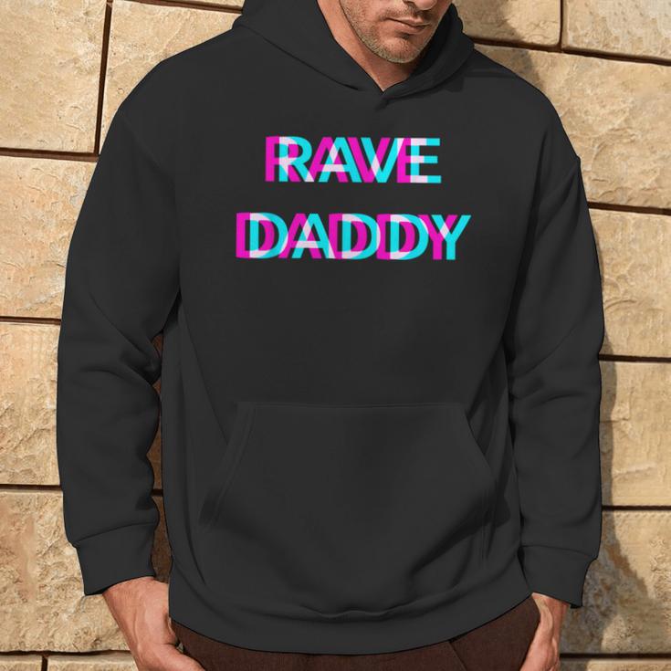 Rave Daddy Techno Edm Music Festival Father Dad Raver Kapuzenpullover Lebensstil