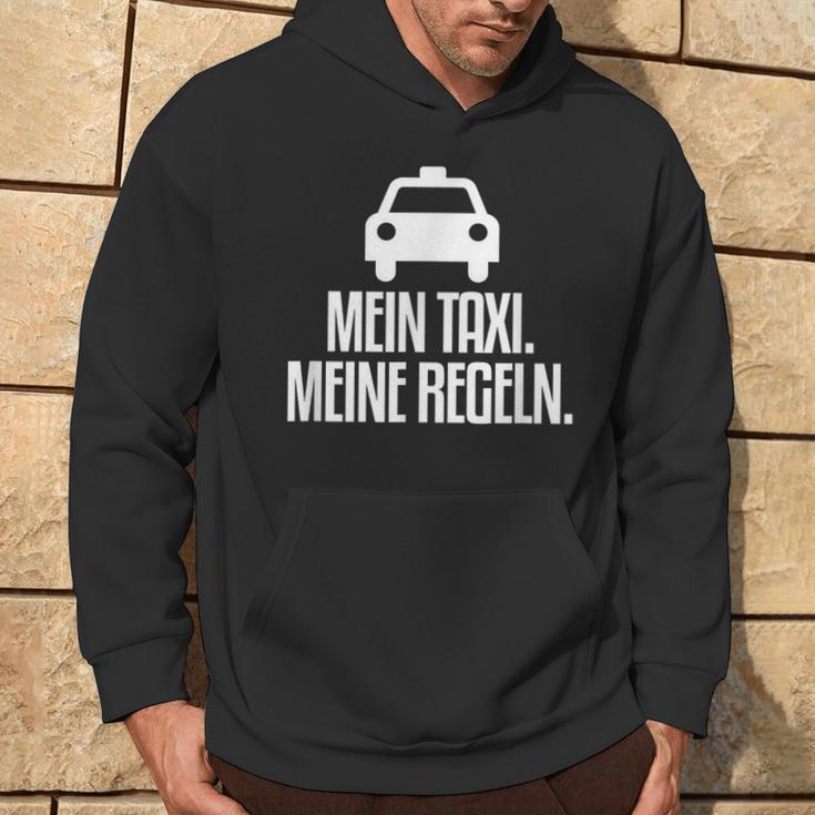 My Taxi My Rules Taxi Driver Kapuzenpullover Lebensstil