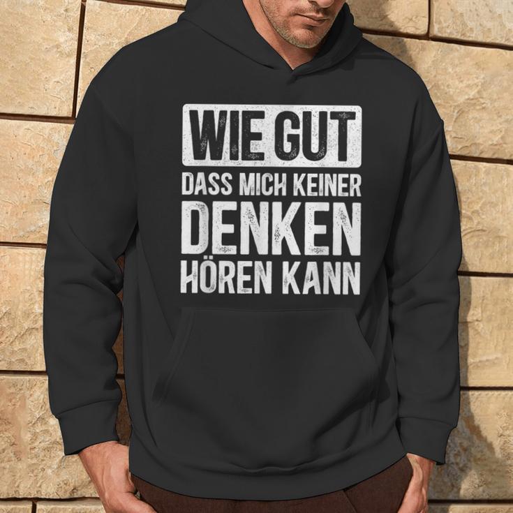 Thinking Hearing Sayings Kapuzenpullover Lebensstil