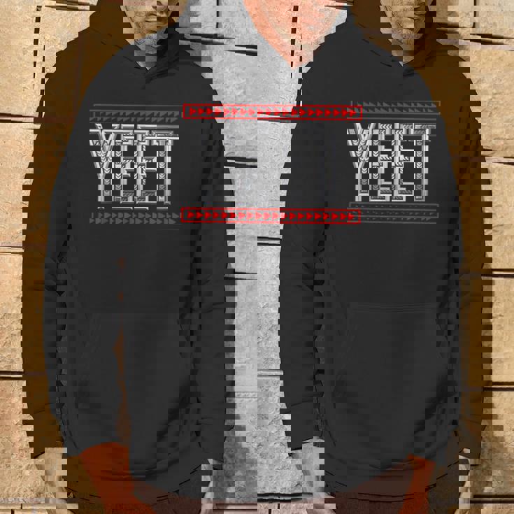 Vintage Yeet Con Texto En Inglés Just Yeet It Sudadera Estilo de vida