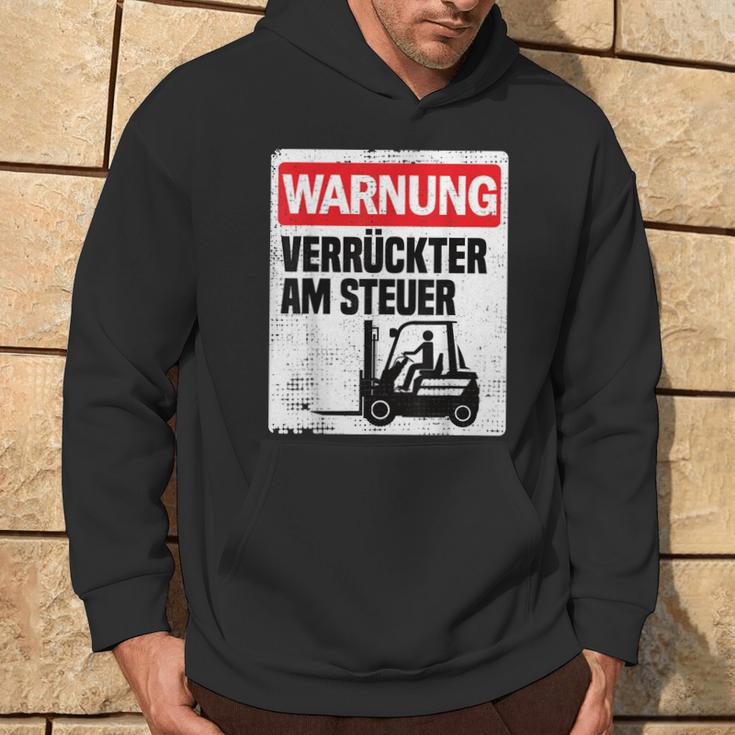 Warning Crazy Forklift S Kapuzenpullover Lebensstil