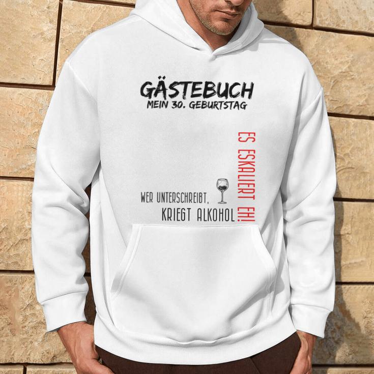 My 30Th Birthday And The Guest Book Kapuzenpullover Lebensstil