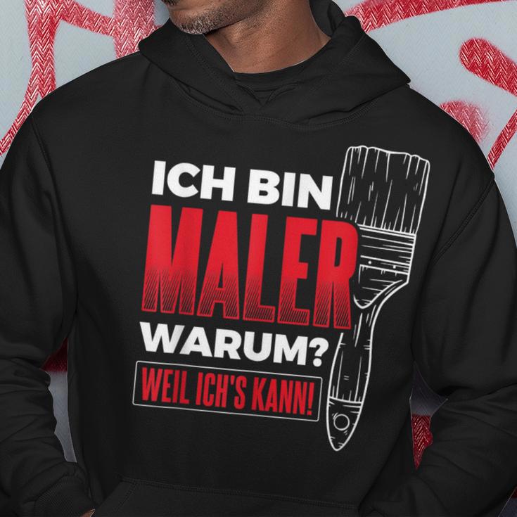 Bin Maler Weil Ich's Kann Lackier Craftsman Painter Kapuzenpullover Lustige Geschenke