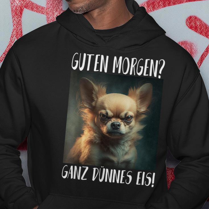 Chihuahua Guten Morgen Ganz Thin Ice Kapuzenpullover Lustige Geschenke