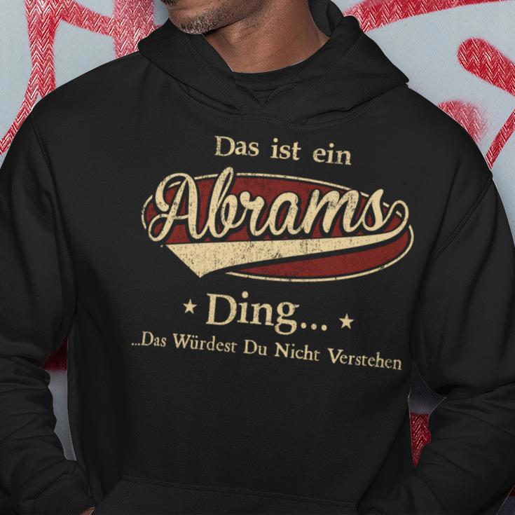 Das Ist Ein Abrams Ding Das Würdest Du Nicht Verstehen Abrams Name Kapuzenpullover Lustige Geschenke