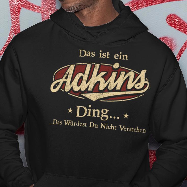 Das Ist Ein Adkins Ding Das Würdest Du Nicht Verstehen Adkins Name Kapuzenpullover Lustige Geschenke