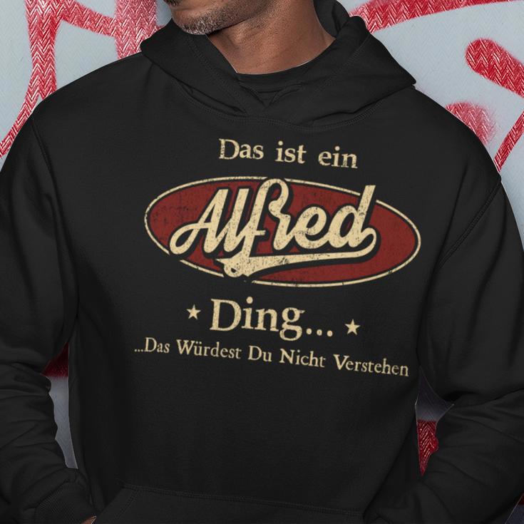 Das Ist Ein Alfred Ding Das Würdest Du Nicht Verstehen Alfred Name Kapuzenpullover Lustige Geschenke