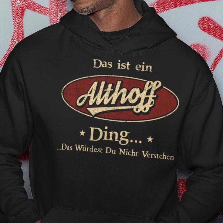 Das Ist Ein Althoff Ding Das Würdest Du Nicht Verstehen Althoff Name Kapuzenpullover Lustige Geschenke