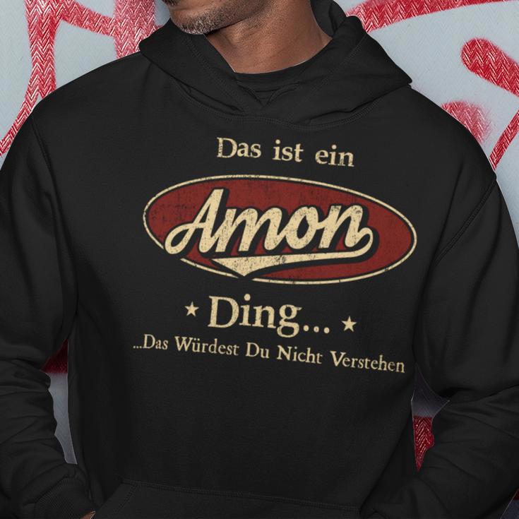 Das Ist Ein Amon Ding Das Würdest Du Nicht Verstehen Amon Name Kapuzenpullover Lustige Geschenke