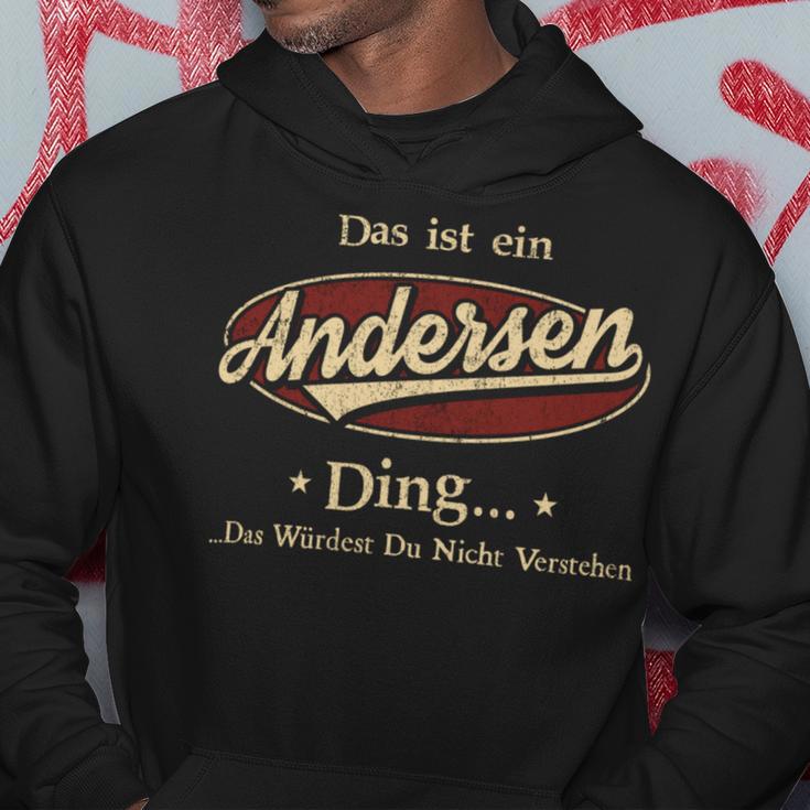 Das Ist Ein Andersen Ding Das Würdest Du Nicht Verstehen Andersen Name Kapuzenpullover Lustige Geschenke