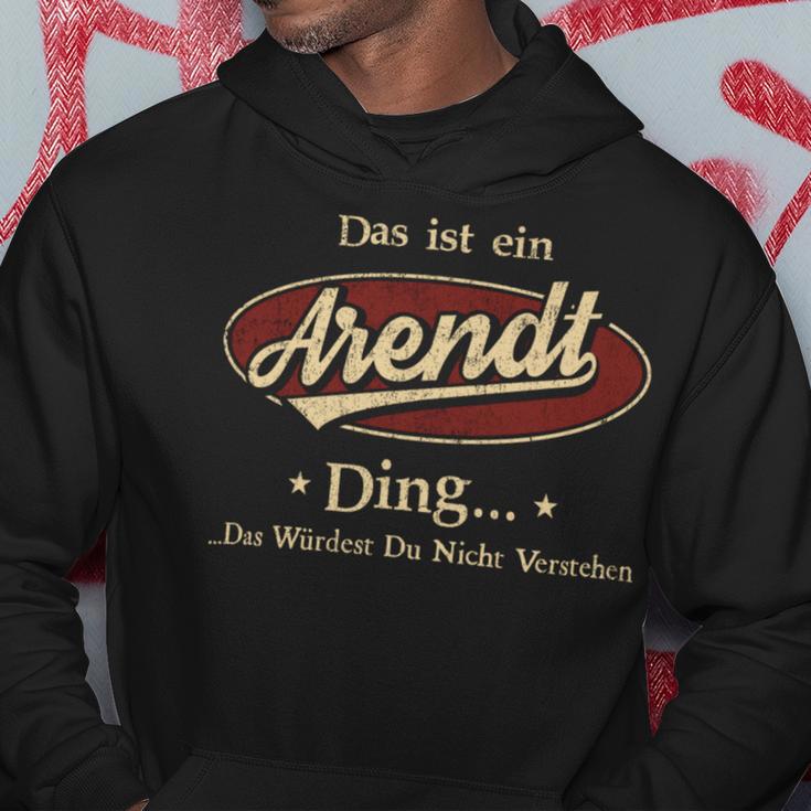 Das Ist Ein Arendt Ding Das Würdest Du Nicht Verstehen Arendt Name Kapuzenpullover Lustige Geschenke