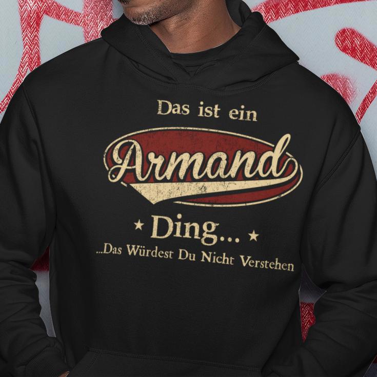 Das Ist Ein Armand Ding Das Würdest Du Nicht Verstehen Armand Name Kapuzenpullover Lustige Geschenke