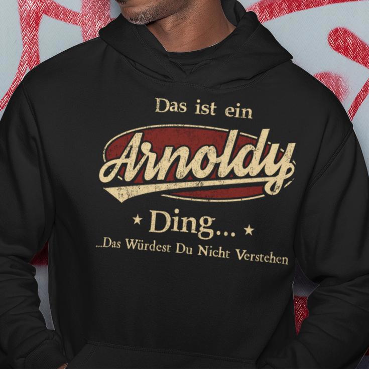 Das Ist Ein Arnoldy Ding Das Würdest Du Nicht Verstehen Arnoldy Name Kapuzenpullover Lustige Geschenke