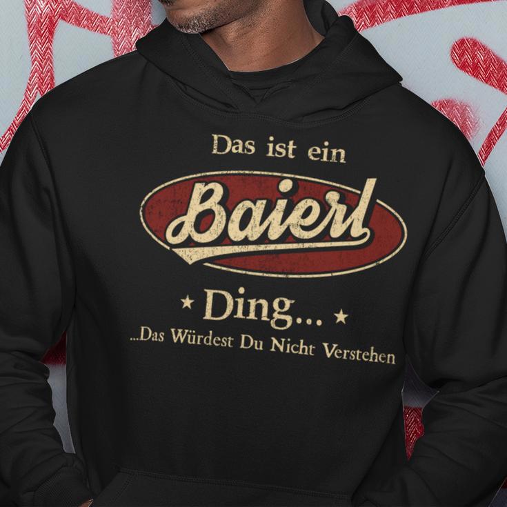 Das Ist Ein Baierl Ding Das Würdest Du Nicht Verstehen Baierl Name Kapuzenpullover Lustige Geschenke